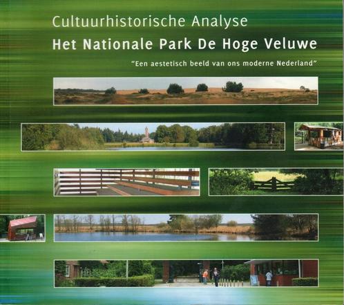 Cultuurhistorische Analyse Het Nationale Park De Hoge Veluwe, Boeken, Wetenschap, Zo goed als nieuw, Verzenden