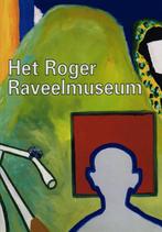 Het Roger Raveelmuseum 9789074377980 Geert Bekaert, Boeken, Kunst en Cultuur | Beeldend, Gelezen, Geert Bekaert, Octave Scheire