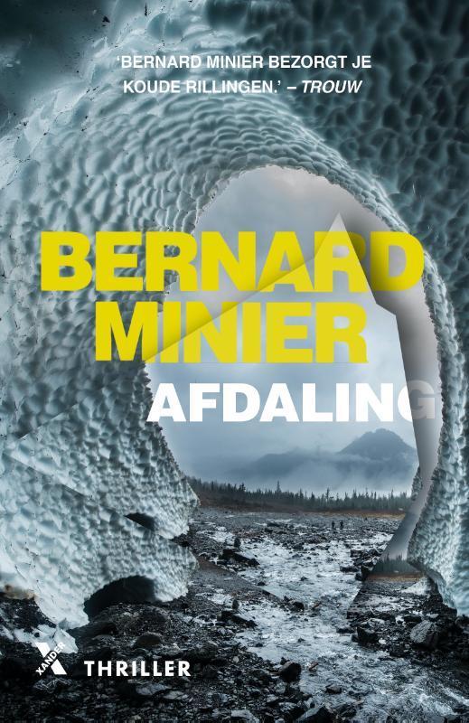 Afdaling / Martin Servaz / 6 9789401618304 Bernard Minier, Boeken, Thrillers, Gelezen, Verzenden