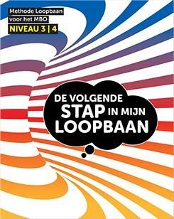 DE VOLGENDE STAP IN MIJN LOOPBAAN 9789492620095, Boeken, Studieboeken en Cursussen, Zo goed als nieuw, Verzenden