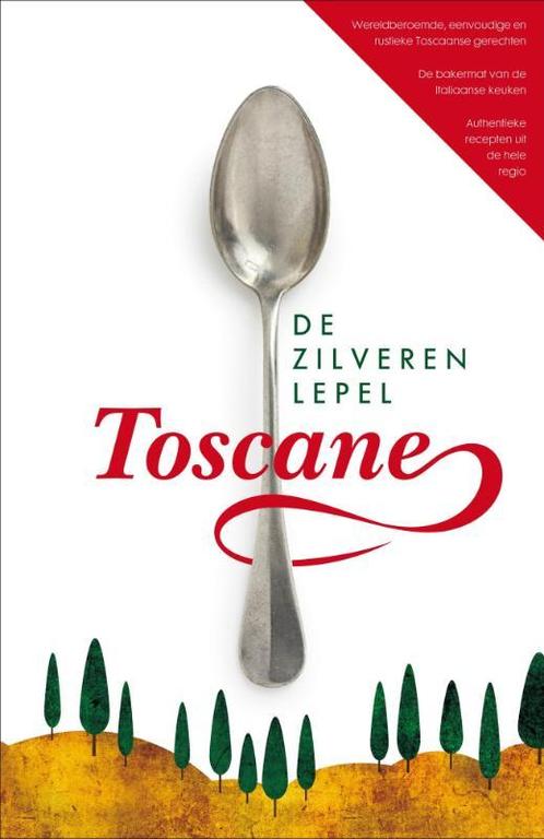 Toscane / De Zilveren Lepel 9789077330258, Boeken, Kookboeken, Gelezen, Verzenden