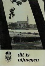 Dit is nymegen 9789025599836 Bart Nijs, Boeken, Verzenden, Gelezen, Bart Nijs