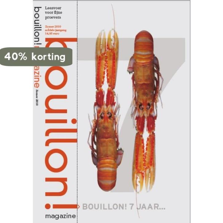 Bouillon! achtste jaargang zomer 2010 9789077788233, Boeken, Kookboeken, Zo goed als nieuw, Verzenden