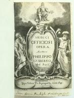 Philbert Guybert - Medici officiosi Opera, viro nobili, Antiek en Kunst