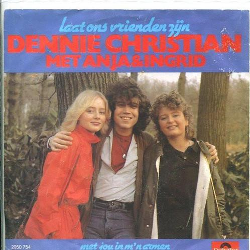 Single - Dennie Christian Met Anja &amp; Ingrid - Laat Ons V, Cd's en Dvd's, Vinyl | Nederlandstalig, Verzenden