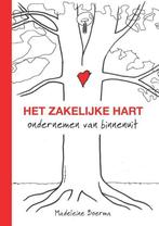 Het zakelijke hart 9789492383037 Madeleine Boerma, Boeken, Economie, Management en Marketing, Verzenden, Gelezen, Madeleine Boerma