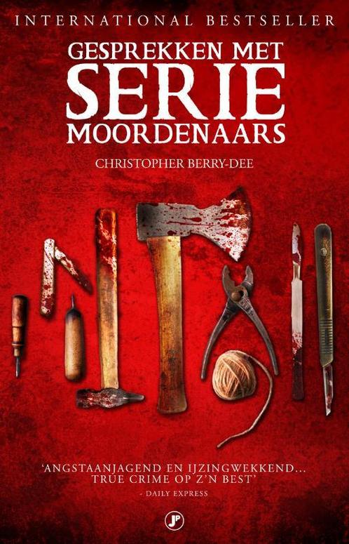 Gesprekken met seriemoordenaars 9789089753502, Boeken, Thrillers, Gelezen, Verzenden