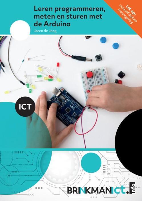 Leren programmeren meten en sturen met Arduino 9789037264999, Boeken, Studieboeken en Cursussen, Zo goed als nieuw, Verzenden