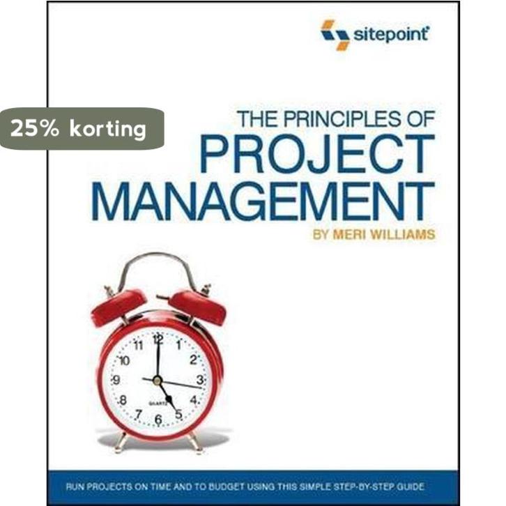 The Principles of Project Management (SitePoint - Project, Boeken, Taal | Engels, Gelezen, Verzenden