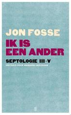 Ik Is Een Ander |  NIEUW | Fosse, Jon | 9789492068514, Ophalen of Verzenden, Nieuw, Fosse, Jon