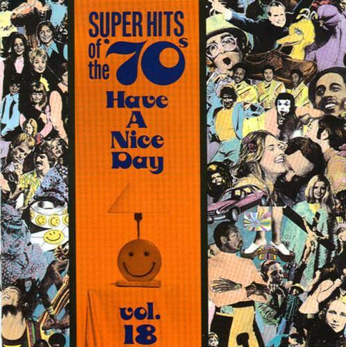 cd - Various - Super Hits Of The 70s - Have A Nice Day,..., Cd's en Dvd's, Cd's | Overige Cd's, Zo goed als nieuw, Verzenden