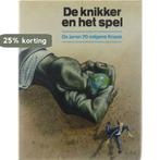 De knikker en het spel. De jaren 70 volgens Knack - Frans, Verzenden, Gelezen, Frans Verleyen (red.)