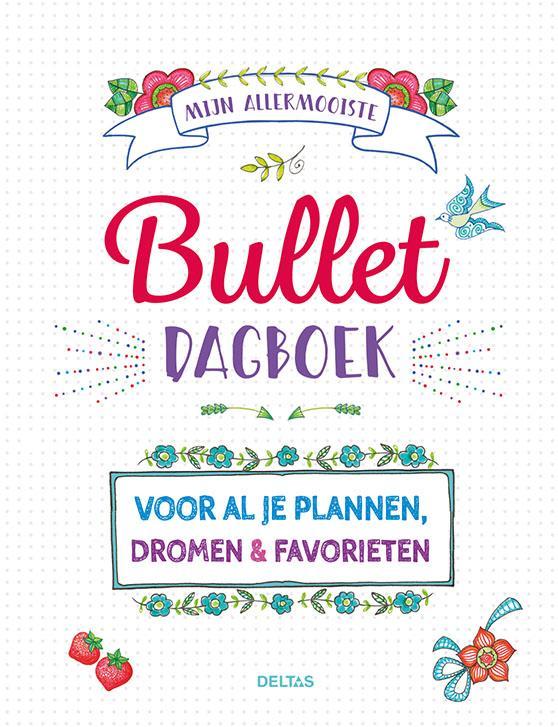 Mijn allermooiste bullet dagboek 9789044751628, Boeken, Kinderboeken | Jeugd | 13 jaar en ouder, Zo goed als nieuw, Verzenden