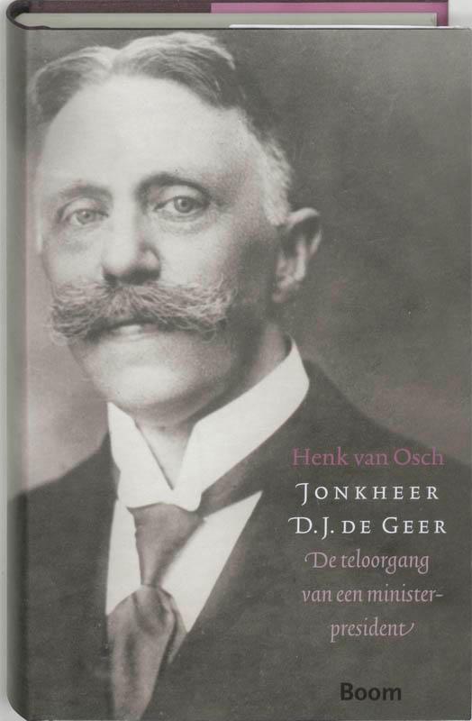 Jonkheer D.J. de Geer 9789085064213 H. van Osch, Boeken, Geschiedenis | Wereld, Gelezen, Verzenden