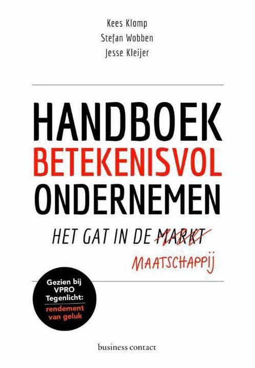 Handboek betekenisvol ondernemen, 9789047009177, Boeken, Studieboeken en Cursussen, Zo goed als nieuw, Verzenden