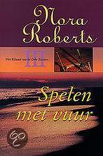 Spelen met vuur / Het eiland van de drie zusters / 3, Boeken, Verzenden, Gelezen, Nora Roberts