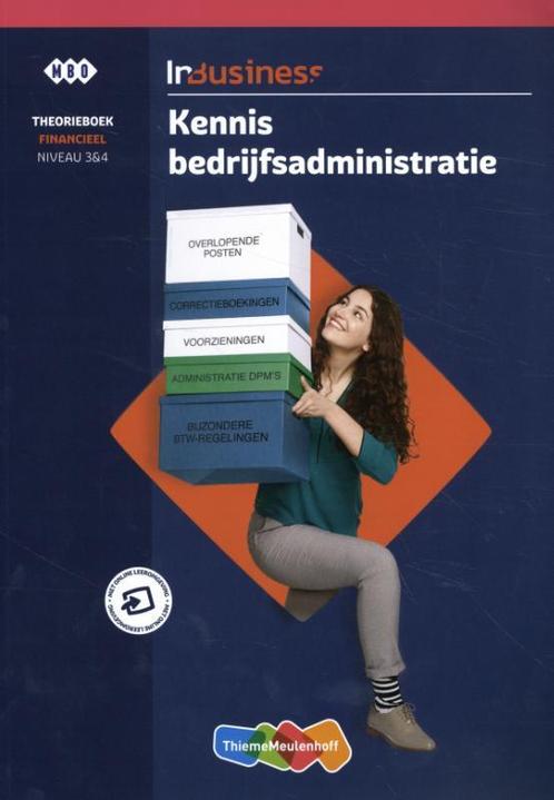 InBusiness Fin Kennis Bedrijfsadministratie Ni 9789006662504, Boeken, Studieboeken en Cursussen, Zo goed als nieuw, Verzenden