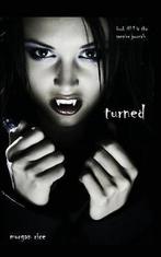 Turned (Book #1 in the Vampire Journals) 9781939416308, Verzenden, Zo goed als nieuw, Morgan Rice