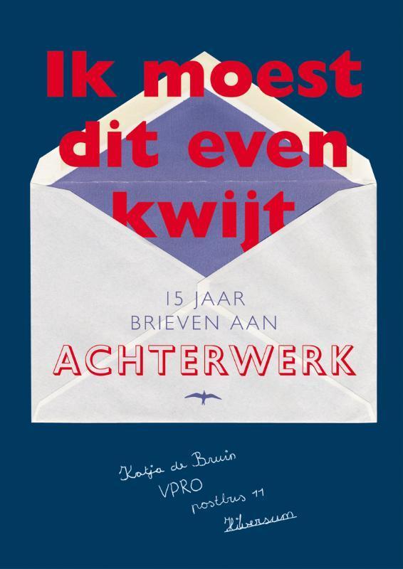Ik moest dit even kwijt 9789060056622, Boeken, Literatuur, Zo goed als nieuw, Verzenden