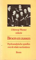 BROERS EN ZUSSEN 9789060098950 I. METTROP, Verzenden, Gelezen, I. METTROP