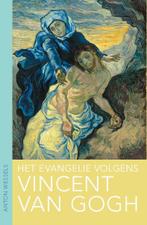 Het evangelie volgens Vincent van Gogh 9789025904906, Gelezen, Anton Wessels, Anton Wessels, Verzenden