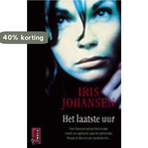 Het laatste uur / Poema thriller 9789024539185 Iris Johansen, Boeken, Thrillers, Gelezen, Verzenden