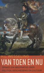 Van toen en nu 9789035140905 Henk Wesseling, Verzenden, Gelezen, Henk Wesseling