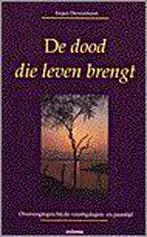 De dood die leven brengt 9789021135779 E. Drewermann, Verzenden, Zo goed als nieuw, E. Drewermann