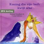 Koning Die Zijn Lach Kwijt Was 9789077789018 S. Groenhart, Boeken, Prentenboeken en Plaatjesalbums, Verzenden, Gelezen, S. Groenhart