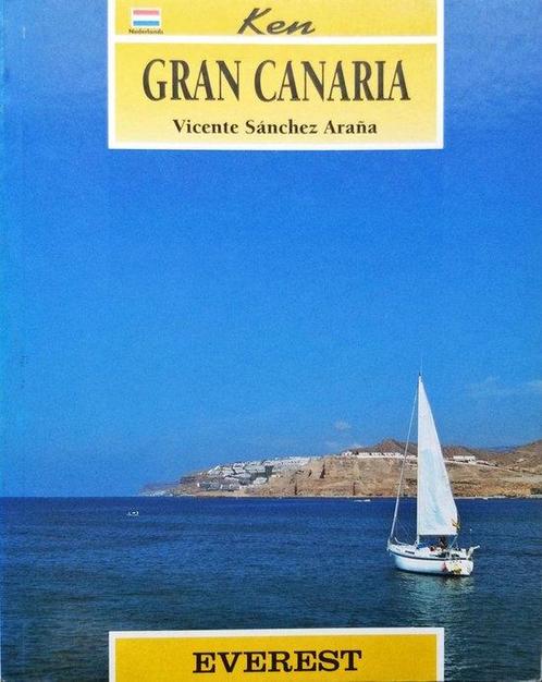 Ken Gran Canaria 9788424138691 Vincente Sanchez Arana, Boeken, Overige Boeken, Gelezen, Verzenden