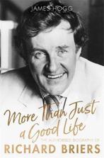 More Than Just A Good Life The Authorised Biography of, Verzenden, Zo goed als nieuw, James Hogg