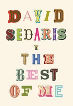 9780316242400 The Best of Me David Sedaris, Nieuw, David Sedaris, Verzenden