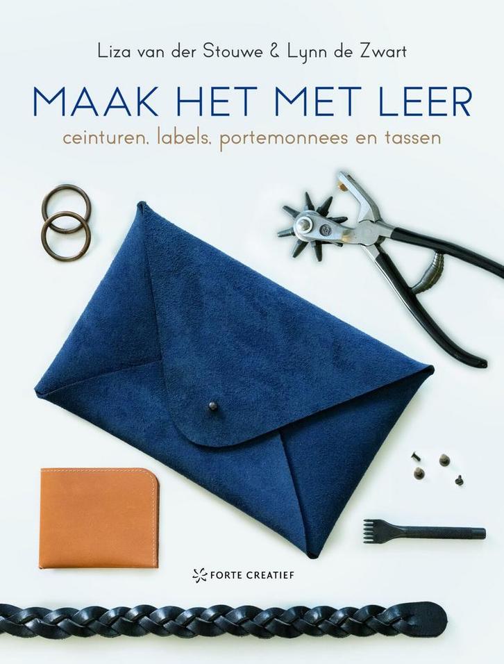 Maak het met leer (9789462500006, Liza Van der Stouwe), Boeken, Hobby en Vrije tijd, Nieuw, Verzenden