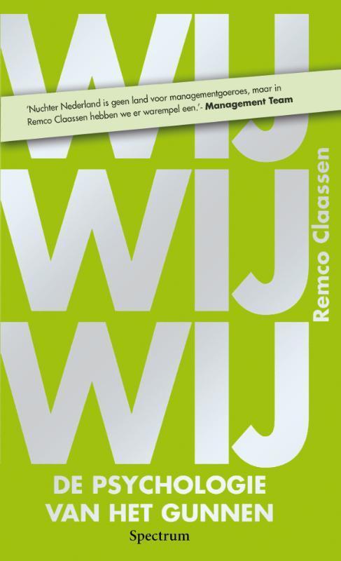 Wij 9789049102395 Remco Claassen, Boeken, Economie, Management en Marketing, Gelezen, Verzenden