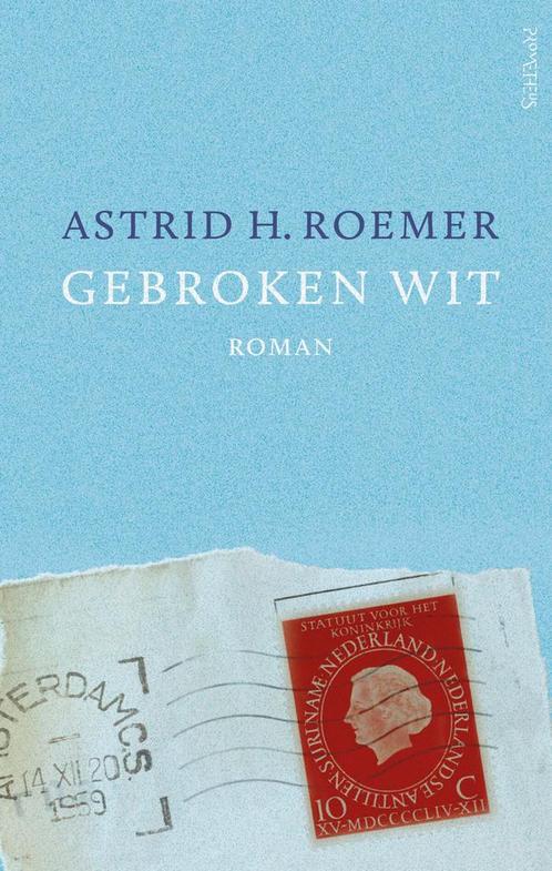 Gebroken wit (9789044640182, Astrid Roemer), Boeken, Romans, Nieuw, Verzenden