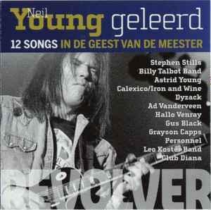 cd - Various - Neil Young Geleerd - 12 Songs In De Geest..., Cd's en Dvd's, Cd's | Overige Cd's, Zo goed als nieuw, Verzenden