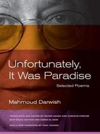 9780520273030 Unfortunately It Was Paradise, Verzenden, Nieuw, Mahmoud Darwish