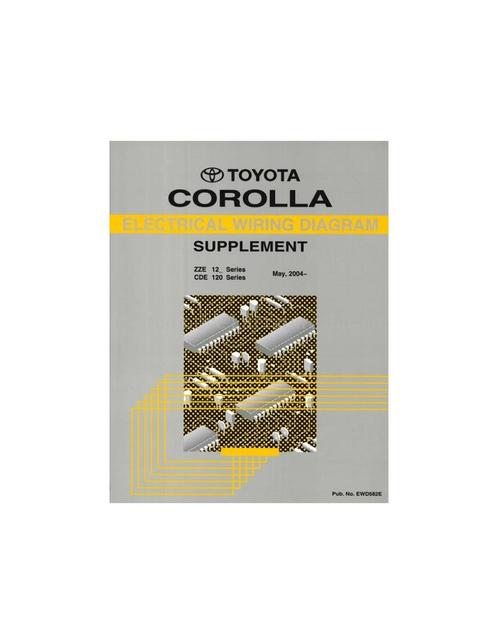 2004 TOYOTA COROLLA ELECTRISCHE (SUPPLEMENT) SCHEMA, Auto diversen, Handleidingen en Instructieboekjes