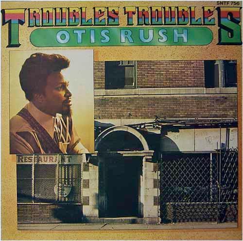 LP gebruikt - Otis Rush - Troubles Troubles, Cd's en Dvd's, Vinyl | Jazz en Blues, Zo goed als nieuw, Verzenden