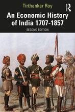 9780367770419 An Economic History of India 1707-1857, Verzenden, Nieuw, Tirthankar Roy