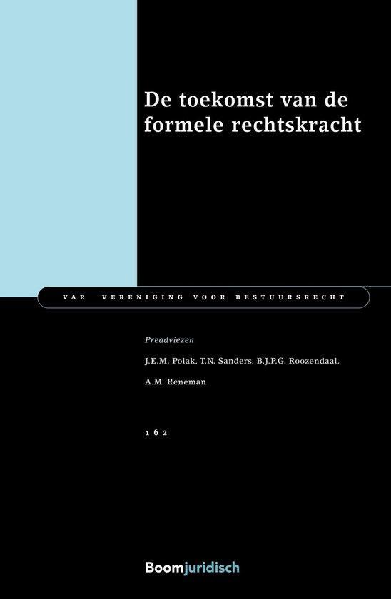 9789462906228 VAR-reeks - De toekomst van de formele rech..., Boeken, Schoolboeken, Zo goed als nieuw, Verzenden