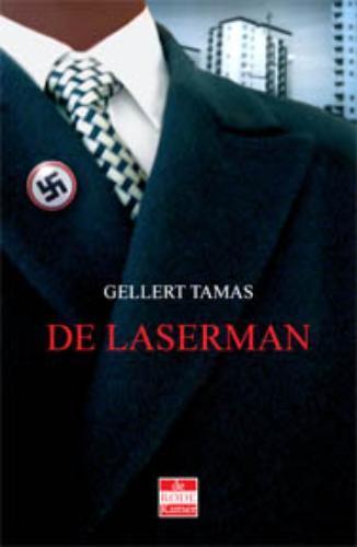 De Laserman 9789078124061 G. Tamas, Boeken, Thrillers, Zo goed als nieuw, Verzenden