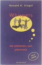 Whispers 9789027441133 Ronald K. Siegel, Boeken, Gelezen, Ronald K. Siegel, Verzenden