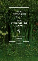 Een gesloten tuin, een verzegelde bron 9789021428772, Verzenden, Gelezen