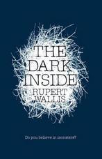 The Dark Inside 9781471118913 Rupert Wallis, Rupert Wallis, Rupert Wallis, Gelezen, Verzenden