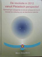 De revolutie in 2012 vanuit Pleiadisch perspectief, Boeken, Verzenden, Zo goed als nieuw, M.A.M. Smulders