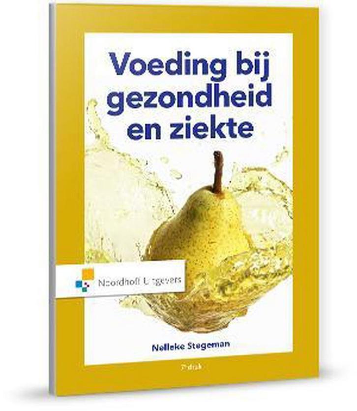 Voeding bij gezondheid en ziekte, 9789001875695, Boeken, Studieboeken en Cursussen, Zo goed als nieuw, HBO, Verzenden