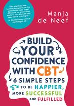 9780335262243 Build Your Confidence With CBT | Tweedehands, Verzenden, Zo goed als nieuw, Manja de Neef