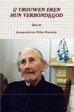 Westerbeke, Willem (samenst.)-Twaalf vrouwen eren hun, Verzenden, Nieuw