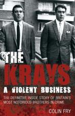 9781845967741 Krays: A Violent Business Colin Fry, Verzenden, Nieuw, Colin Fry
